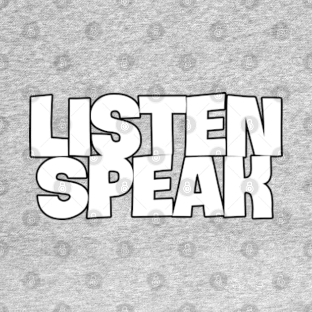 The Power of Listening and Speaking by coralwire